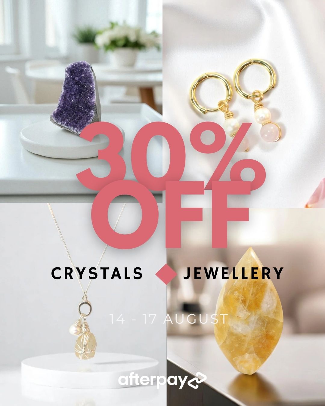 30% off Crystals & jewellery - AFTER PAY DAY 14-17 AUGUST | ASH & STONE Auckland NZ