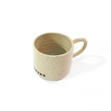 Load image into Gallery viewer, NZ handmade ceramic mug | choose your affirmation
