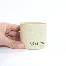 Load image into Gallery viewer, NZ handmade &#39;Love You&#39; ceramic tumbler  | ASH&amp;STONE Ceramics Shop Auckland NZ
