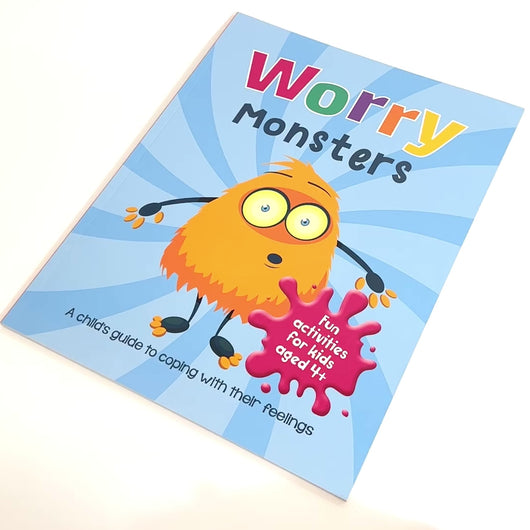 Worry Monsters: a child's guide to coping with their feelings | ASH&STONE Books